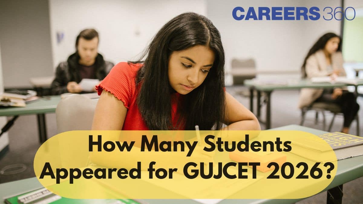 How Many Students Appeared for GUJCET 2026? Check Total Candidates